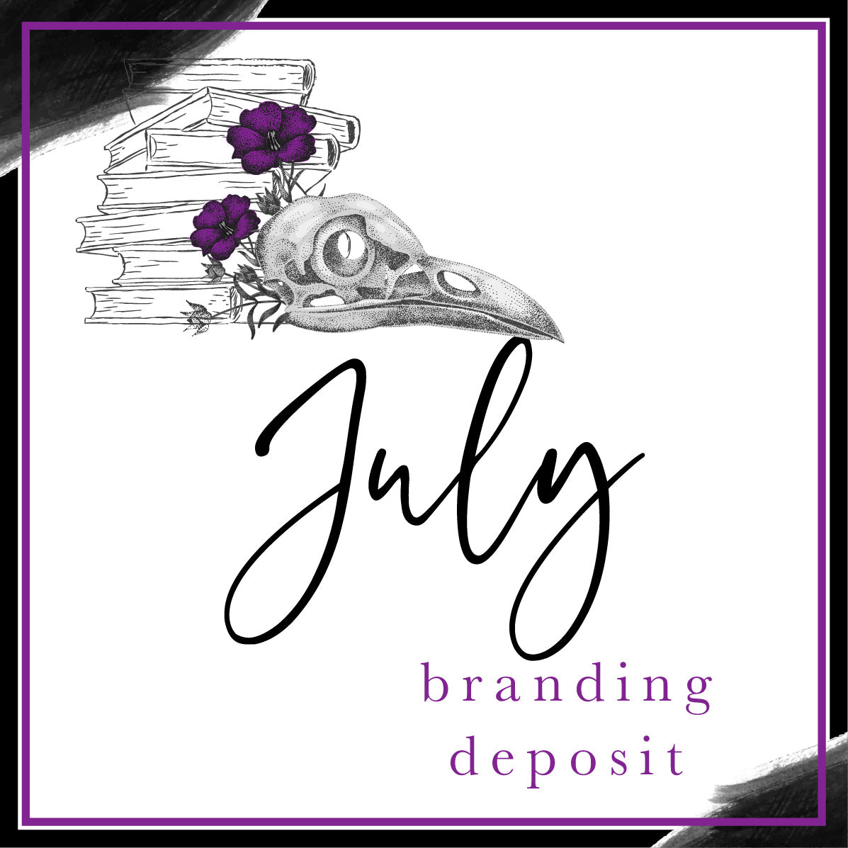 July Branding Deposit