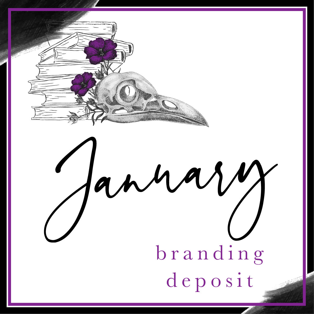 January Branding Deposit