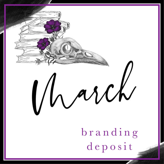 March Branding Deposit