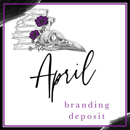 April Branding Deposit