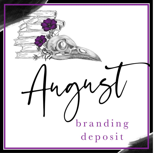 August Branding Deposit