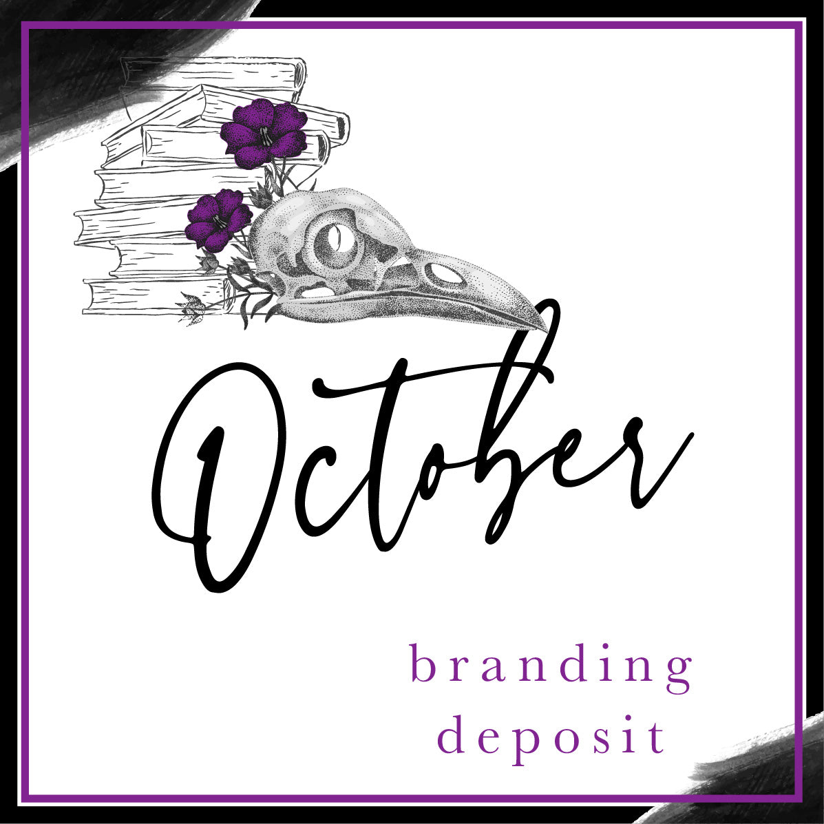 October Branding Deposit