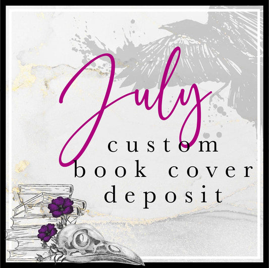 July Deposit