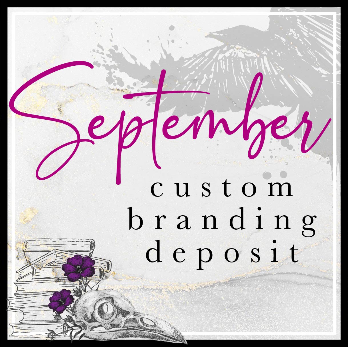 September Branding Deposit