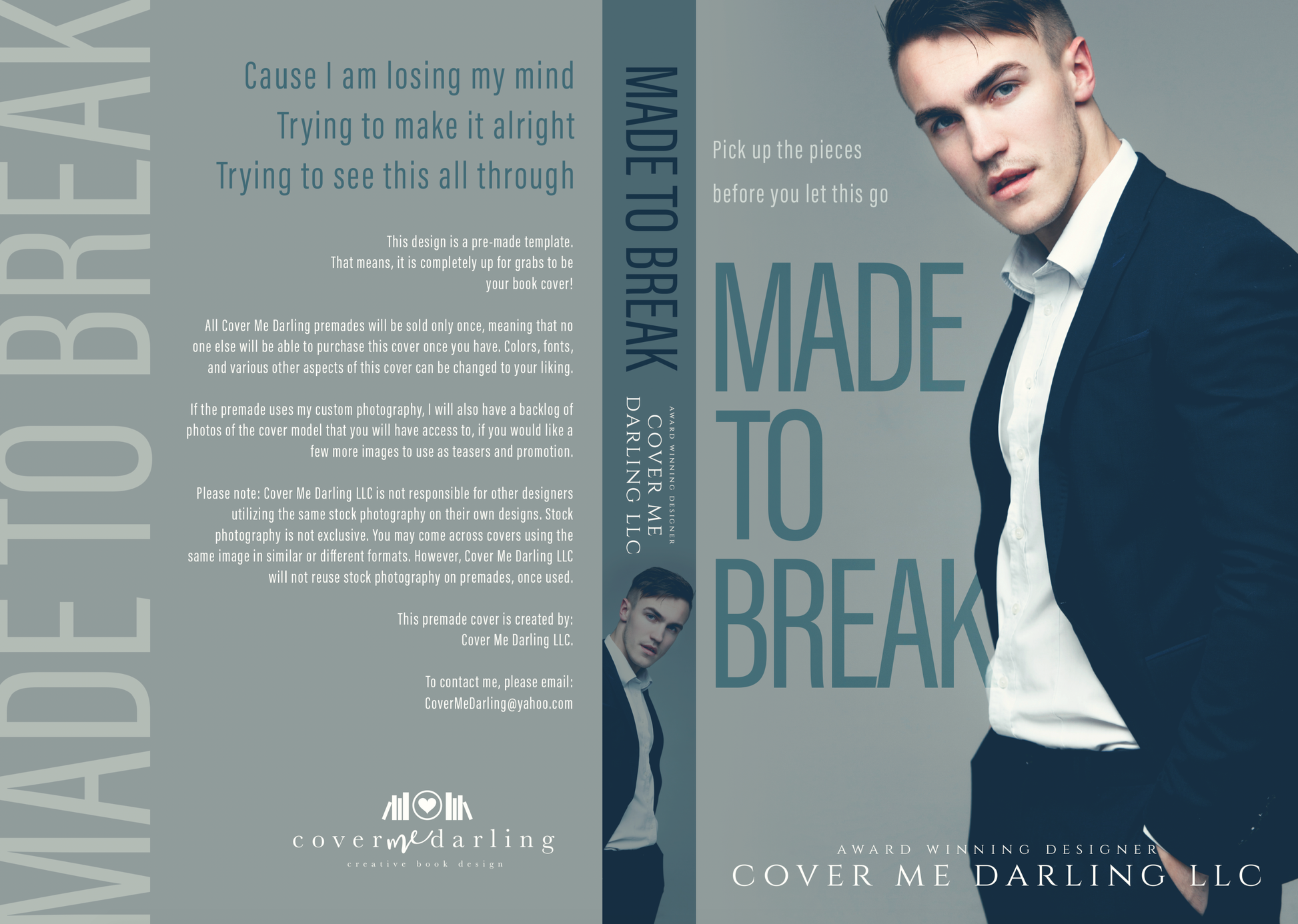 Premade : Made To Break – Cover Me Darling