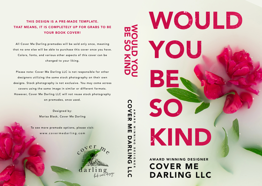 Premade : Would You Be So Kind